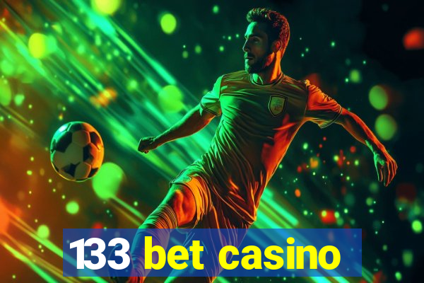 133 bet casino